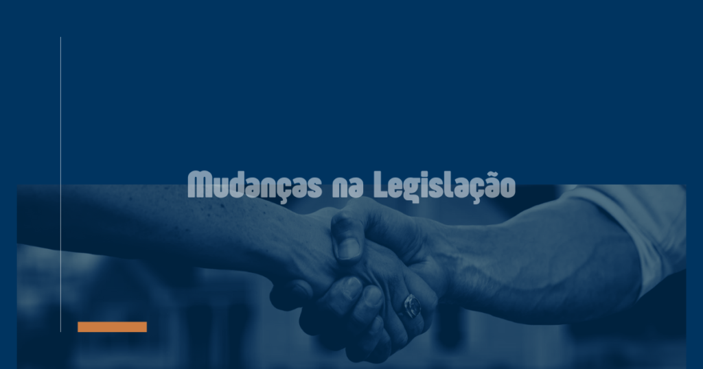 Mudancas na Legislacao 01